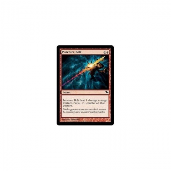 Puncture Bolt : SHADOWMOOR 102/301 - Magic the Gathering Single Card