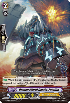 Demon World Castle, Fatalita : BT04-044 - Cardfight!! Vanguard Single Card