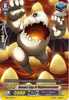 Hungry Egg of Nightmareland : BT07-090 - Cardfight!! Vanguard Single Card