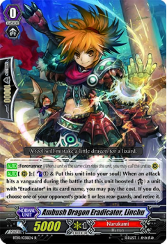 Ambush Dragon Eradicator, Linchu : BT10-038 - Cardfight!! Vanguard Single Card