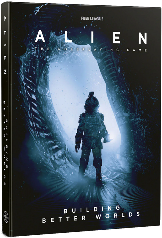 Cover for ALIEN RPG Building Better Worlds