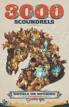 3000 Scoundrels - Double or Nothing Expansion