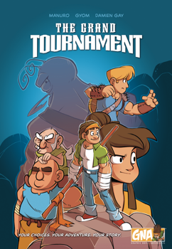 The Grand Tournament Graphic Novel Adventure