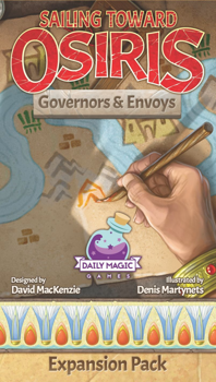 Sailing Towards Osiris: Governors and Envoy's Expansion