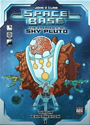 Space Base: Emergence of Shy Pluto
