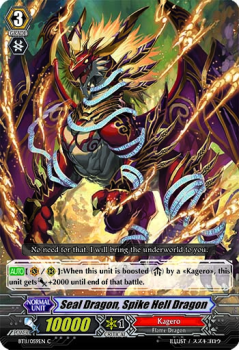 Seal Dragon, Spike Hell Dragon : BT11-059 - Cardfight!! Vanguard Single Card