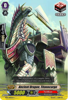Ancient Dragon, Titanocargo : BT11-085 - Cardfight!! Vanguard Single Card