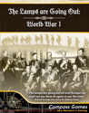 The Lamps are Going Out: World War 1