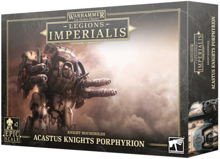 Knight Households Acastus Knights Porphyrion