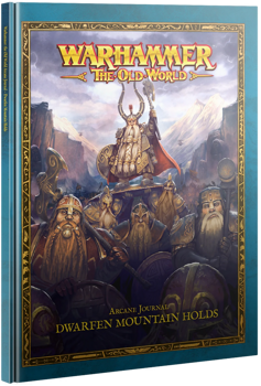 Arcane Journal Dwarfen Mountain Holds