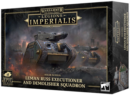 Legions Imperialis : Solar Auxilla Leman Russ Executioner and Demolisher Squadron
