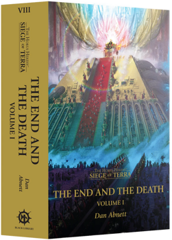 The End and the Death Volume 1 (Paperback) The Horus Heresy, Siege of Terra, Book 8