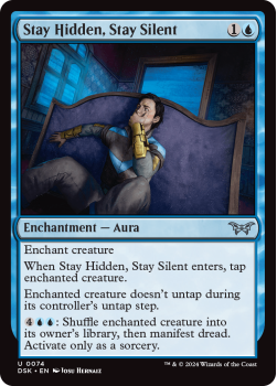 Stay Hidden, Stay Silent (FOIL) single card from Magic the Gathering