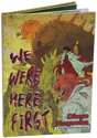 Salvage Union: We Were Here First (Adventure)