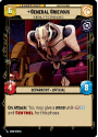 General Grievous - General of the Droid Armies : 015/257 TWILIGHT OF THE REPUBLIC - Star Wars Unlimited Single Card - Image 2