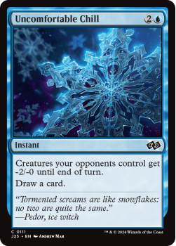 Uncomfortable Chill single card from Magic the Gathering