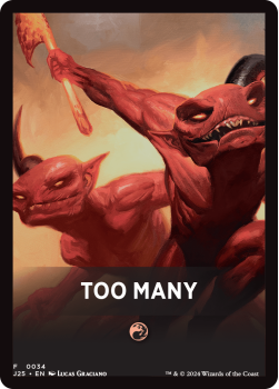 Too Many Theme Card single card from Magic the Gathering
