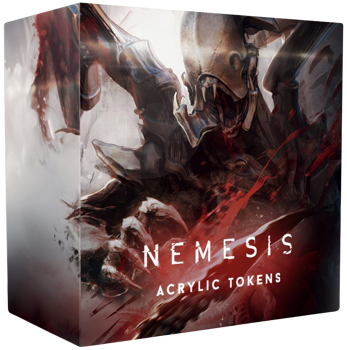 Nemesis: Deluxe Acrylic Tokens