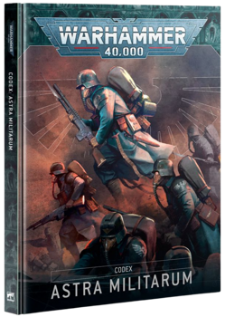 Warhammer 40K : Codex Astra Militarum