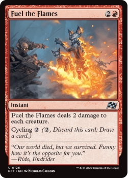 Fuel the Flames single card from Magic the Gathering