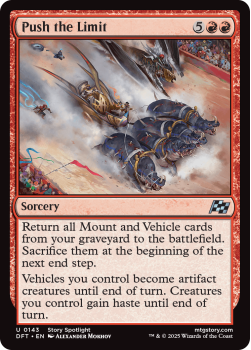 Push the Limit (FOIL) single card from Magic the Gathering