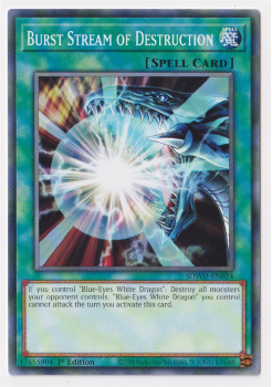Burst Stream of Destruction (Common) single card from Yu-Gi-Oh!