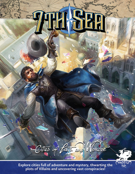 7th Sea (Second edition) : Cities of Faith and Wonder