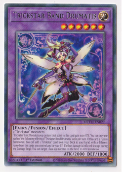 Trickstar Band Drumatis (Rare) single card from Yu-Gi-Oh!