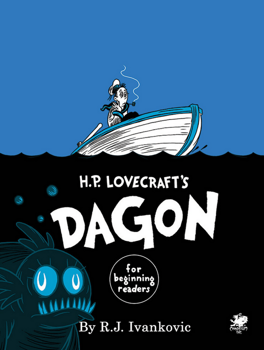 H.P. Lovecraft's Dagon for Beginning Readers