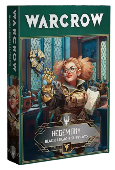 Warcrow : Hegemony Black Legion Supports