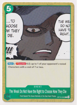 The Weak Do Not Have the Right to Choose How They Die single card from One Piece
