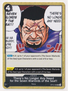 Theres No Longer Any Need for the Seven Warlords of the Sea!!! single card from One Piece