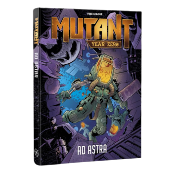 Mutant Year Zero Ad Astra