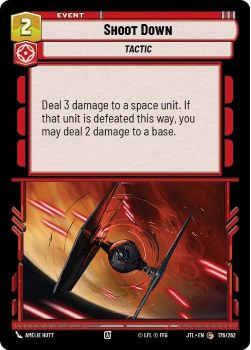 Shoot Down single card from Star Wars Unlimited