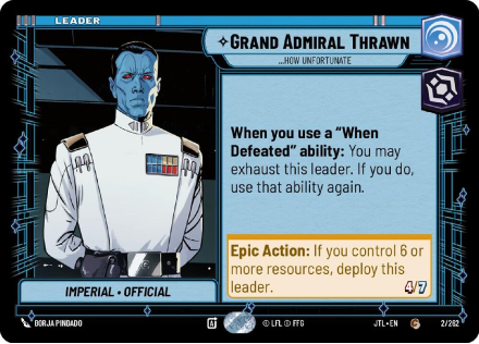 Grand Admiral Thrawn - ...How Unfortunate single card from Star Wars Unlimited