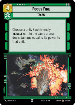 Focus Fire single card from Star Wars Unlimited