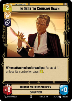 In Debt to Crimson Dawn single card from Star Wars Unlimited