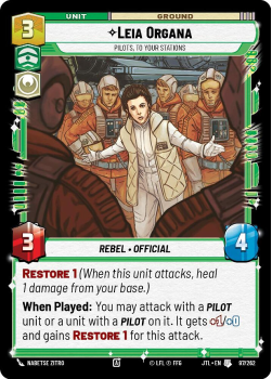 Leia Organa - Pilots, To Your Stations single card from Star Wars Unlimited