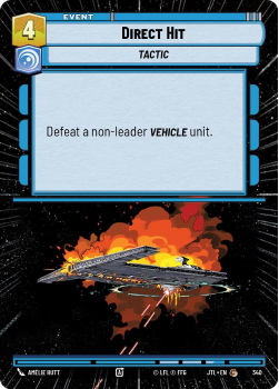 Direct Hit (HYPERSPACE) single card from Star Wars Unlimited