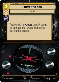 I Have You Now (HYPERSPACE) single card from Star Wars Unlimited