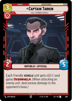 Captain Tarkin - Full Forward Assault (FOIL) single card from Star Wars Unlimited