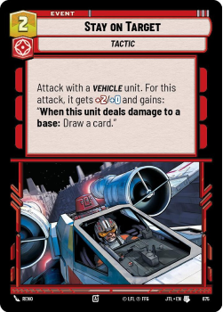Stay on Target (FOIL) single card from Star Wars Unlimited