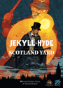 Jekyll & Hyde Vs Scotland Yard