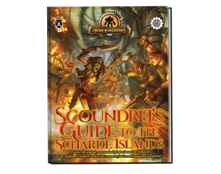 Iron Kingdoms: Scoundrel's Guide to the Scharde Islands