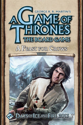 A Game of Thrones Board Game - A Feast for Crows expansion