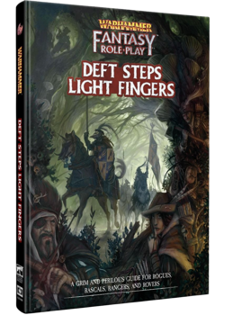 Warhammer Fantasy RPG: Deft Steps Light Fingers