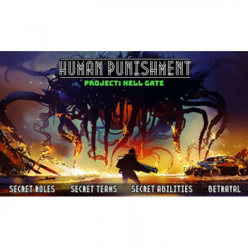Human Punishment: Project: Hell Gate