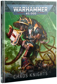 Warhammer 40K : Codex Chaos Knights 
