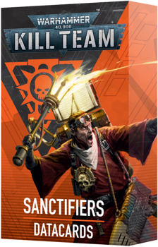 Kill Team : Sanctifiers – Datacards