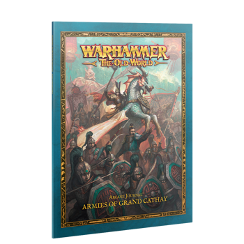 Warhammer The Old World : Arcane Journal Armies of Grand Cathay